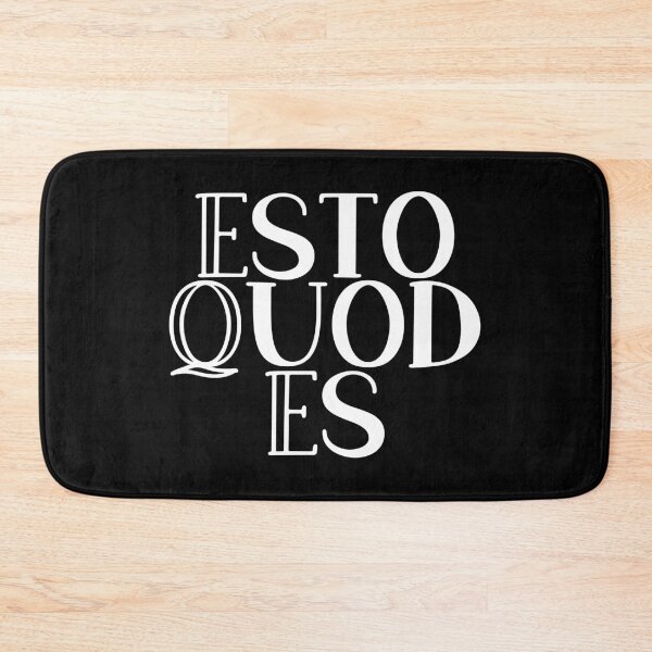 Item preview, Esto Quod Es designed and sold by StillInBeta.