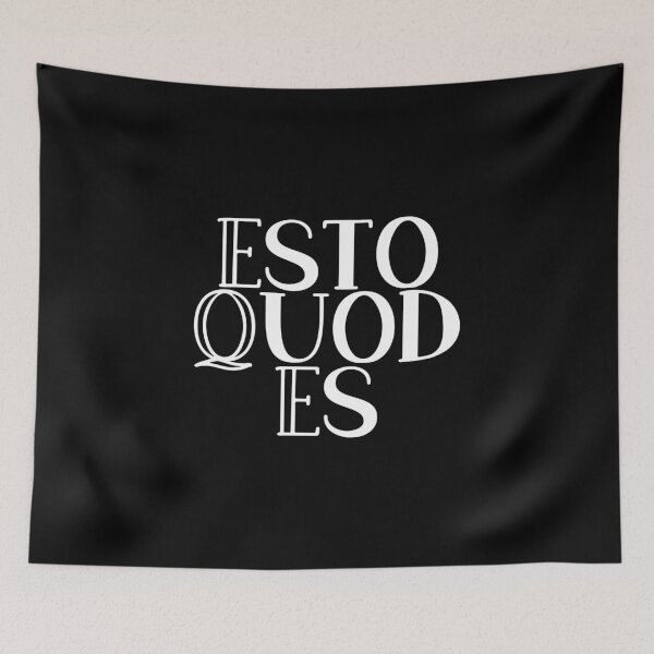 Item preview, Esto Quod Es designed and sold by StillInBeta.