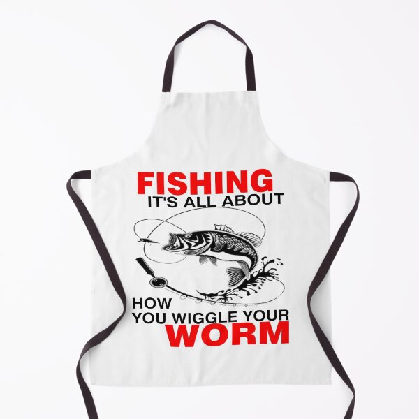 Item preview, Fishing, It's All About How You Wiggle Your Worm Funny Fish Lovers designed and sold by Jennifer Church.