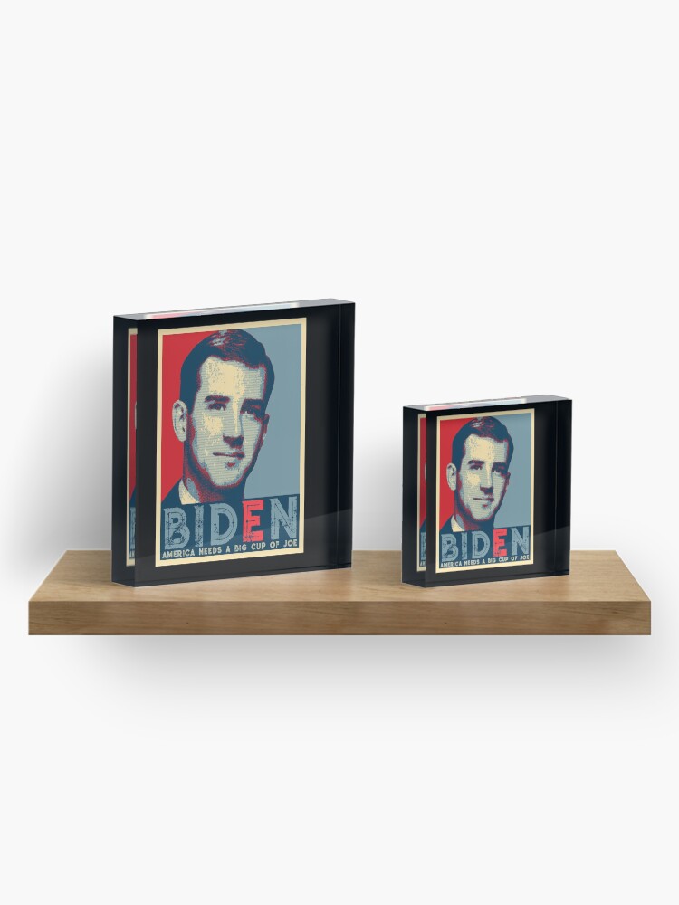 Alternate view of BIDEN AMERICAN NEEDS A BIG CUP OF JOE Acrylic Block