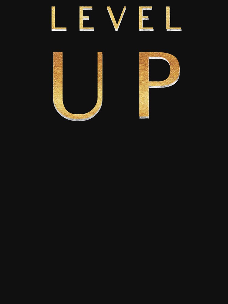 Level up Gamer Design by BlackRhino1