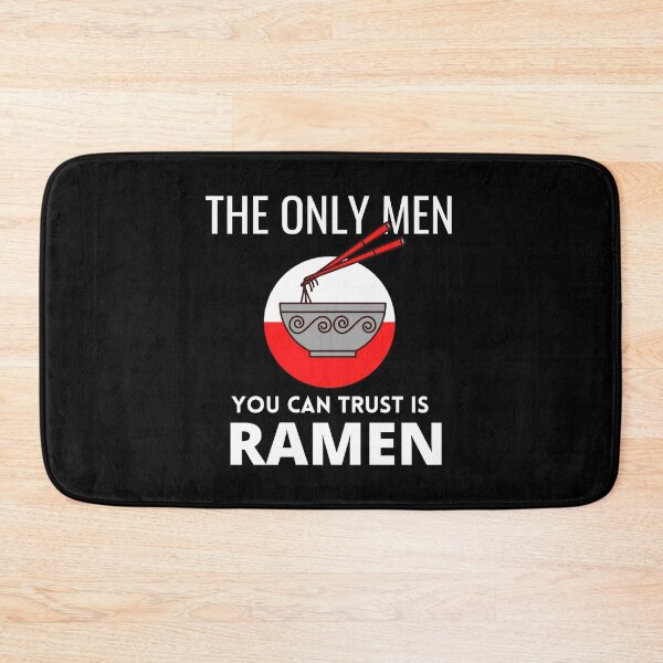 Item preview, Ramen The Only Men You Can Trust designed and sold by Damitparasayo.