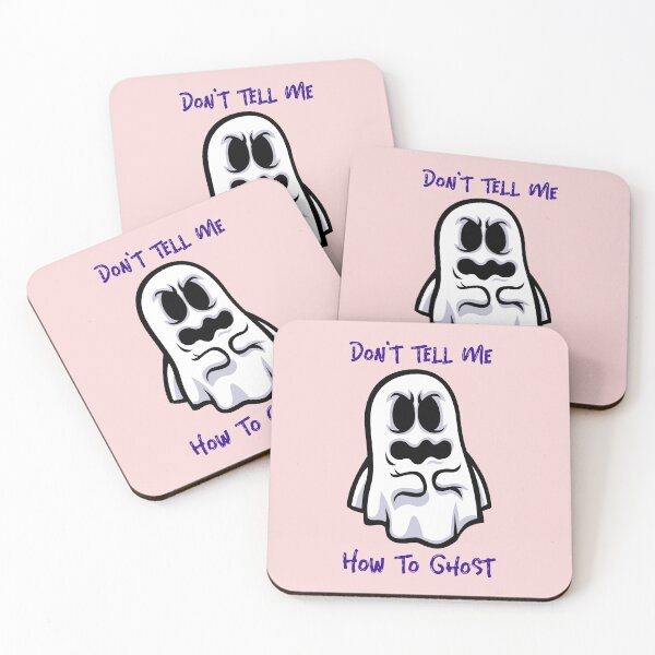 Item preview, Don't tell me how to ghost Quotes from Sunset Curve designed and sold by AuroCreatives.