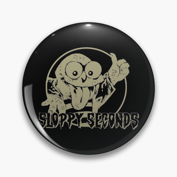Item preview, Sloppy Seconds designed and sold by StrengthTirade.