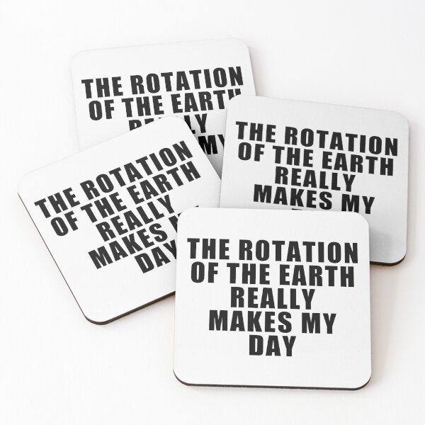Item preview, Funny Dad Pun Saying - The Rotation of the Earth Really Makes My Day designed and sold by Jennifer Church.