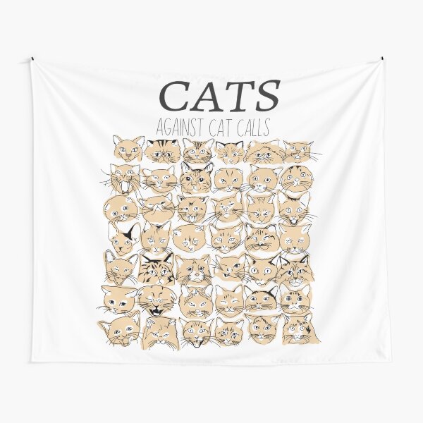 Cats Against Cat Calls Tapestry
