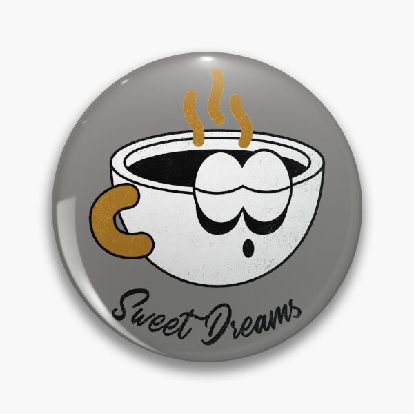 Item preview, Sweet Dreams. Coffee Dreaming. designed and sold by shirtdan.