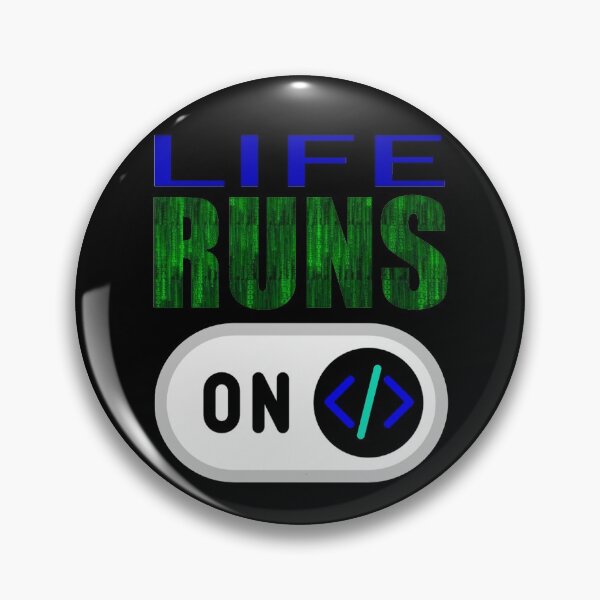 Item preview, Life Runs on Code designed and sold by SAS4rt.