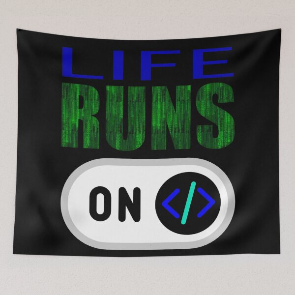 Item preview, Life Runs on Code designed and sold by SAS4rt.