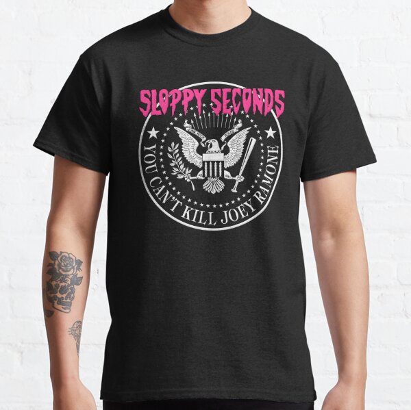 Sloppy Seconds Classic T-Shirt