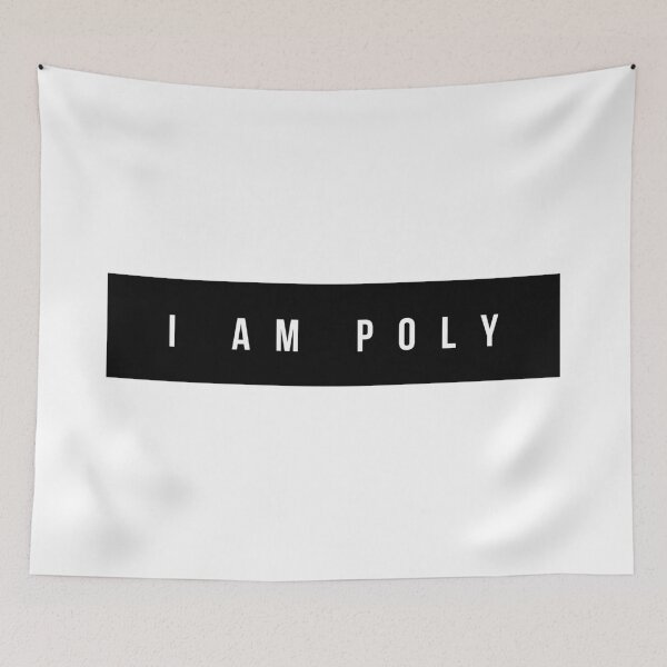 Item preview, I Am Poly Text Design | Throuple | Triad designed and sold by throuplescorner.