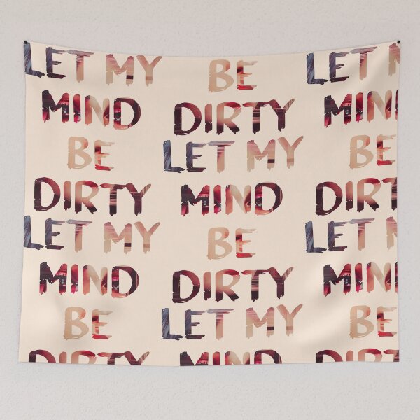 Item preview, Dirty Mind Glitch Art Quote designed and sold by raspberry-tea.