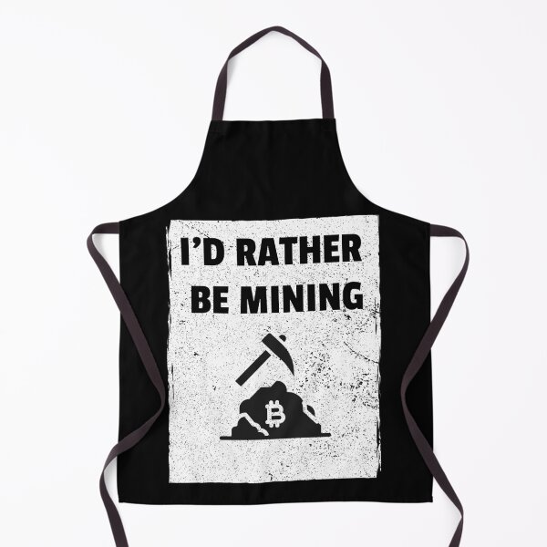 Item preview, I'd Rather Be Mining Bitcoin designed and sold by Bitcoin-Fashion.