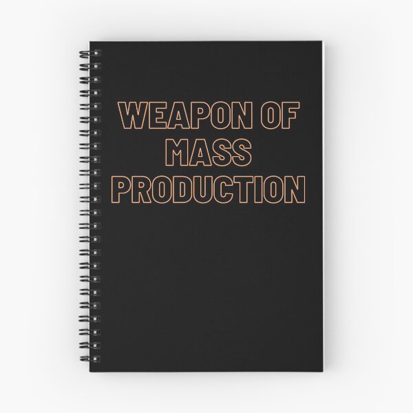 Item preview, Weapon Of Mass Production Product Owner Manager designed and sold by Two Left Hands Design.