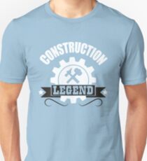 Construction Legend! Unisex T-Shirt