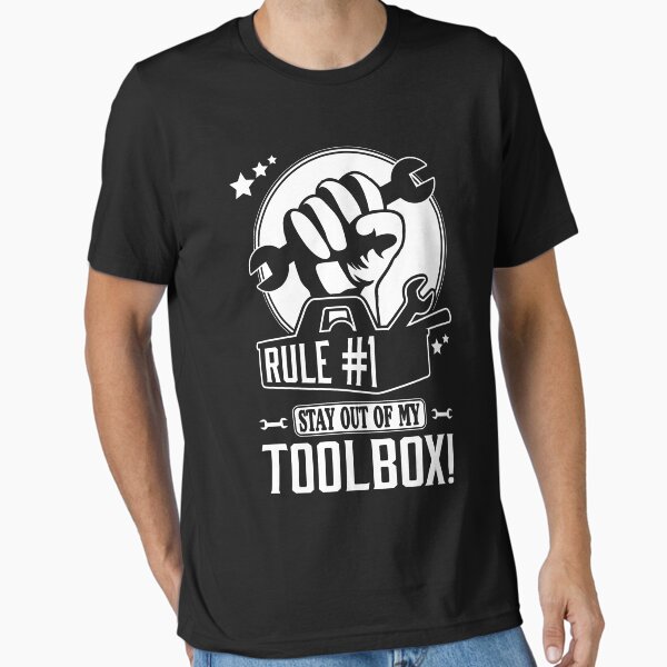 Item preview, Rule #1: Stay out of my toolbox! designed and sold by nektarinchen.