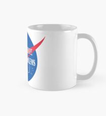 Houston, I Have So Many Problems Mug
