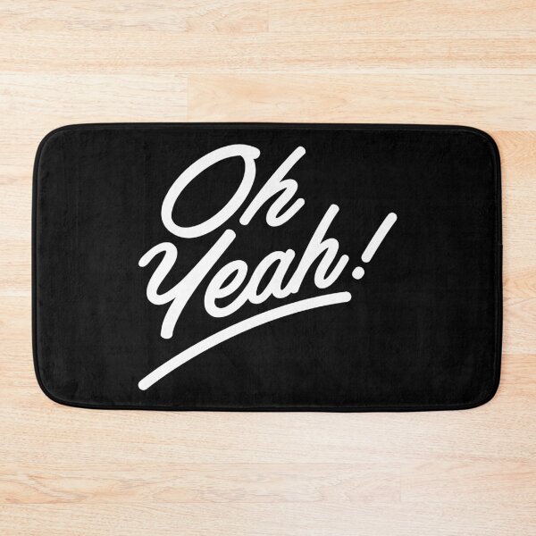 Item preview, Oh Yeah! Simple Text Design Oh Yeah! Funny Saying. designed and sold by That Cheeky Tee.