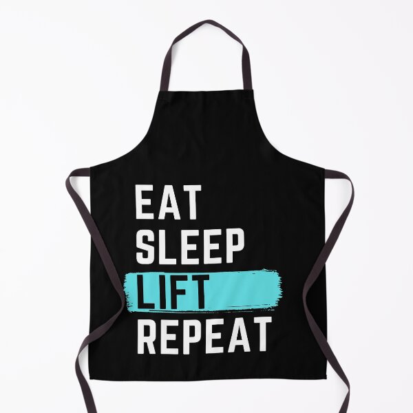 Item preview, Eat Sleep Lift Repeat designed and sold by m95sim.