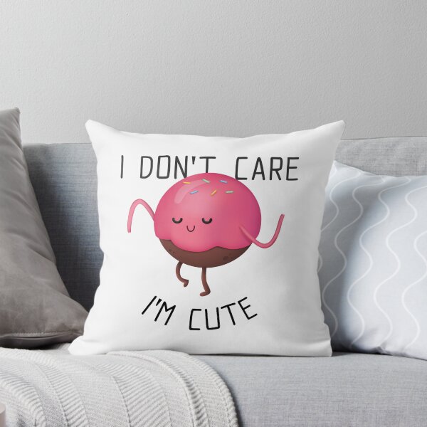 Item preview, I Don't Care, I Am Cute designed and sold by aksh-store.