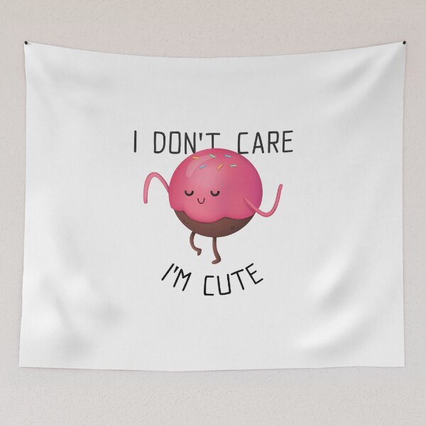 Item preview, I Don't Care, I Am Cute designed and sold by aksh-store.