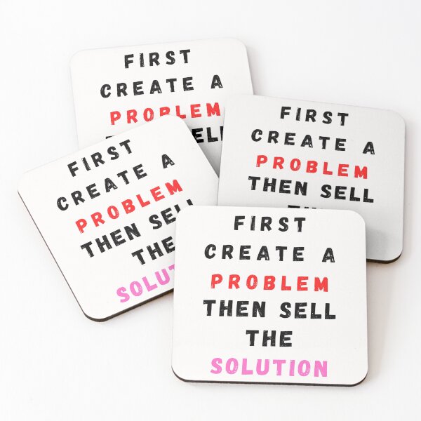 Item preview, First Create A Problem Then Sell The Solution Black designed and sold by DarkHumorstore.