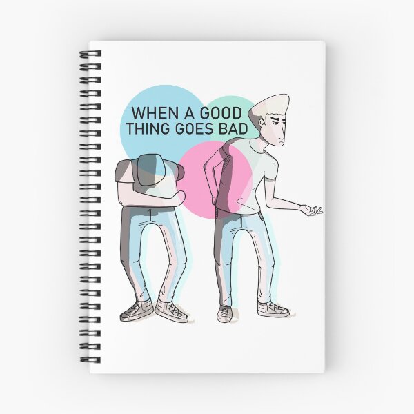 Item preview, When a good thing goes bad designed and sold by Spacepaprika.