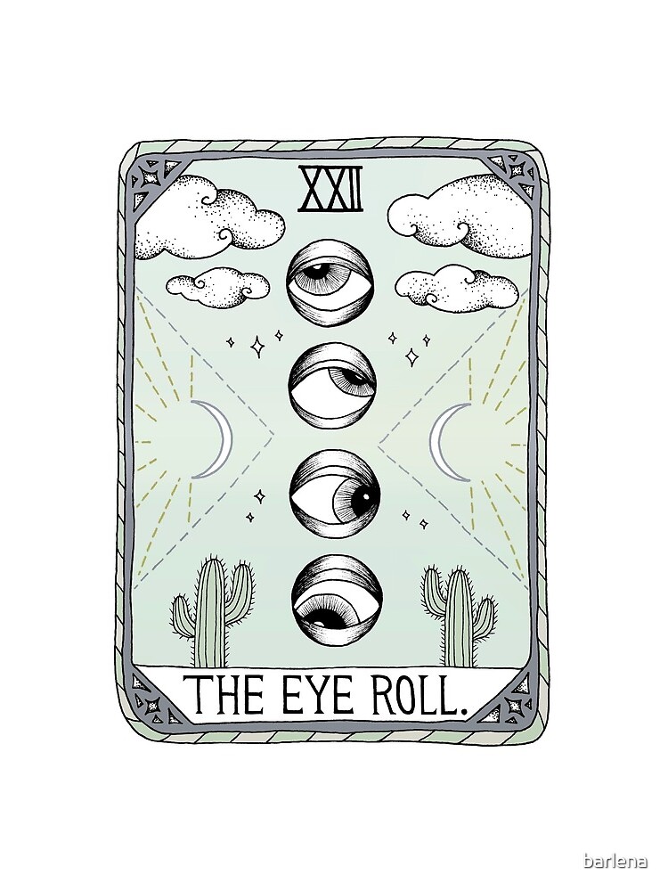 The Eye Roll by barlena