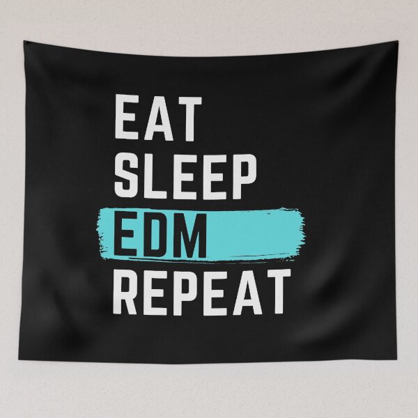 Artikelvorschau, Eat Sleep EDM Repeat entworfen und verkauft von m95sim.