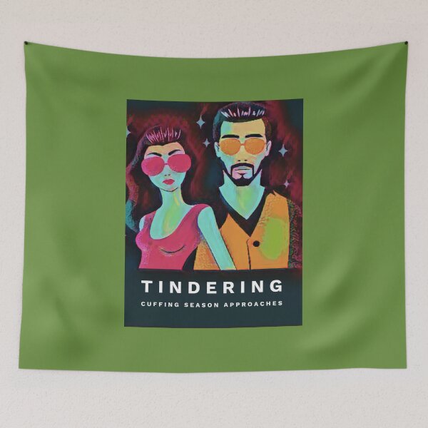 Item preview, TINDERING (cuffing season approaches) designed and sold by HamiltonmagicTs.