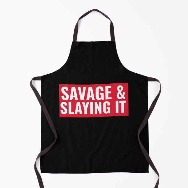 Item preview, Savage & Slaying It designed and sold by The Snug & Sassy.