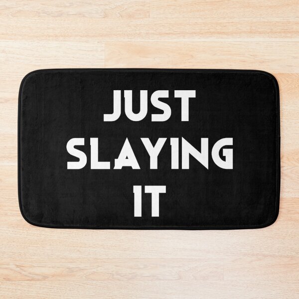 Item preview, Just Slaying It designed and sold by The Snug & Sassy.