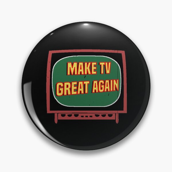 Item preview, Make TV great again designed and sold by blankshirt.