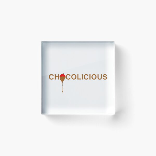 Item preview, Chocolicious - Chocolate is delicious designed and sold by Artstastic.