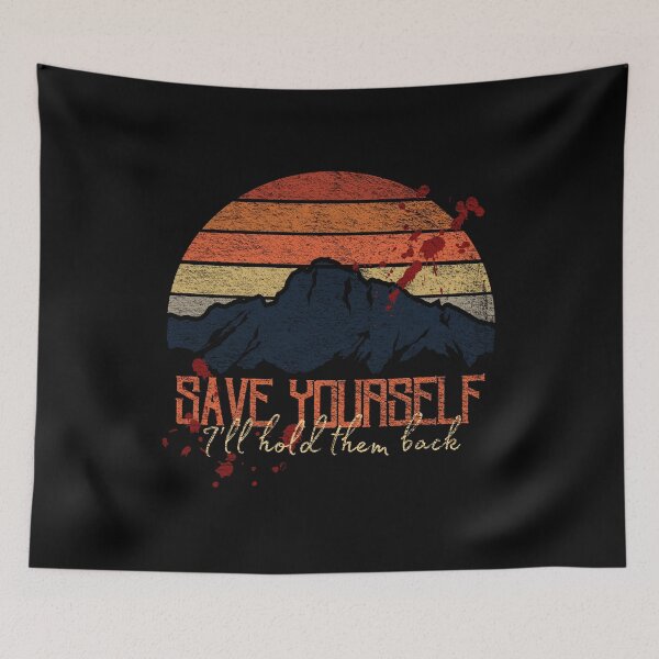 Item preview, Save Yourself I'll Hold Them Back designed and sold by Trickyy90.