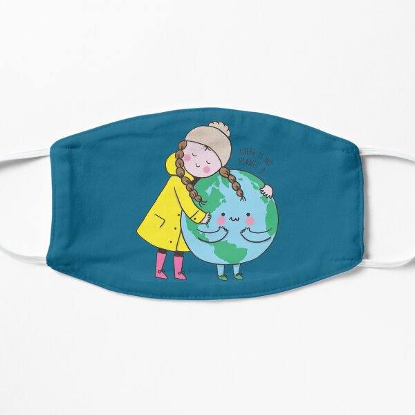 ES GIBT KEINEN PLANETEN B Flache Maske