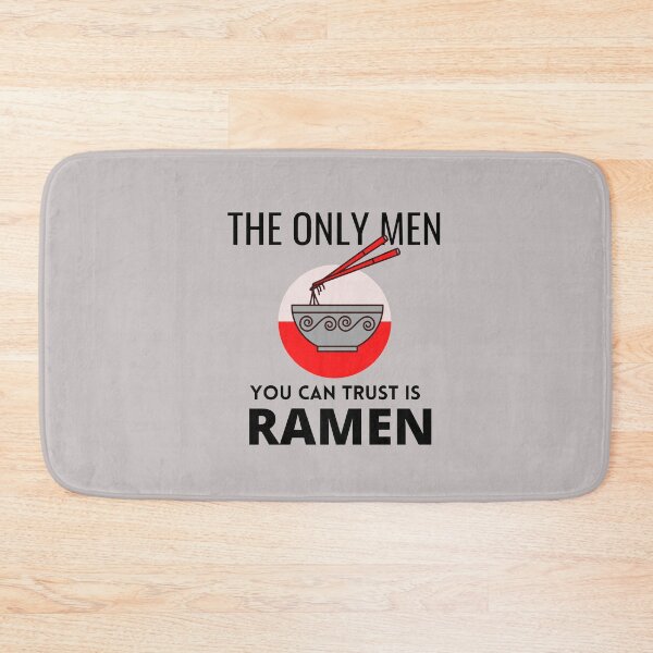 Item preview, The Only Men You Can Trust is Ramen designed and sold by Damitparasayo.
