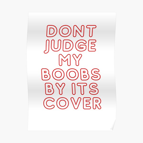 Dont Judge By Its Cover Poster For Sale By Fajalkha2319 Redbubble 