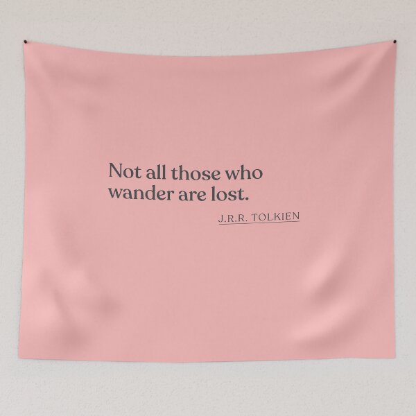 Item preview, J.R.R. Tolkien - Not all those who wander are lost. designed and sold by BookQuoteMerch.
