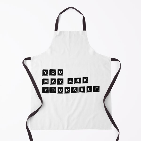 Item preview, You may ask yourself designed and sold by Bella's Merch.