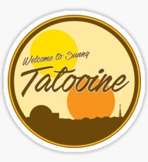 Welcome to Sunny Tatooine Sticker