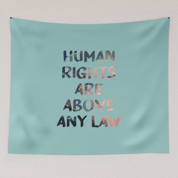 Item preview, Human Rights Are Above Any Law Quote Glitch Art designed and sold by raspberry-tea.
