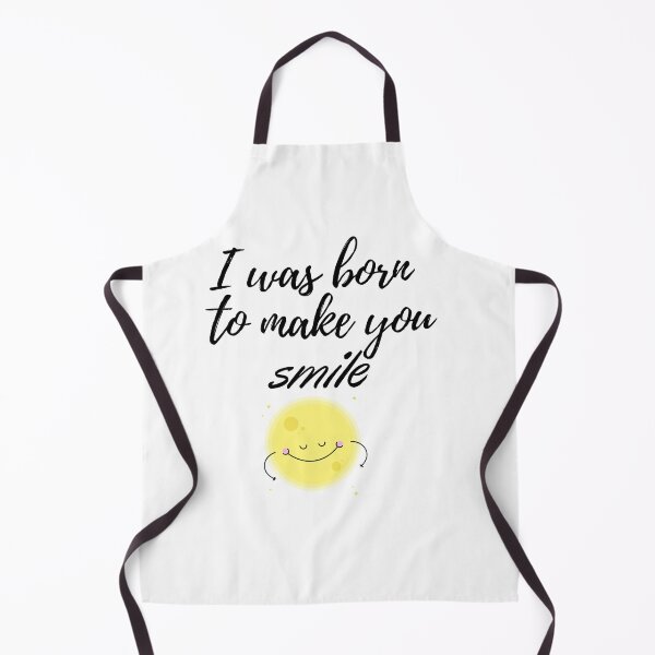Item preview, I was born to make you smile designed and sold by beefrancky.