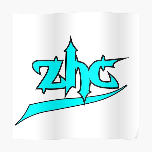 Zhc Posters Redbubble