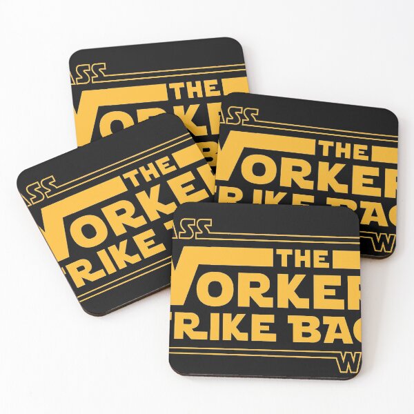 Item preview, The Workers Strike Back designed and sold by Merch-For-All.