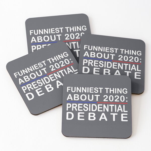 Item preview, Funniest thing about 2020: US Presidential Debate designed and sold by TonsPOD.