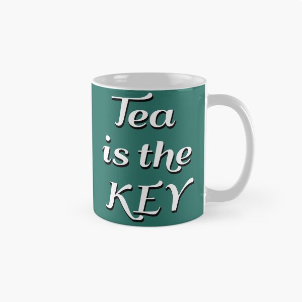 Item preview, Tea is the key designed and sold by NemJames.