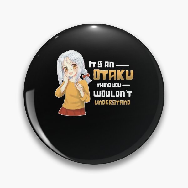 Item preview, Chibi It's An Otaku Thing You Wouldn't Understand designed and sold by Pubi.