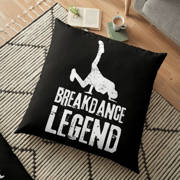 Breakdance Legend Hip Hop Street Dance Gift Floor Pillow