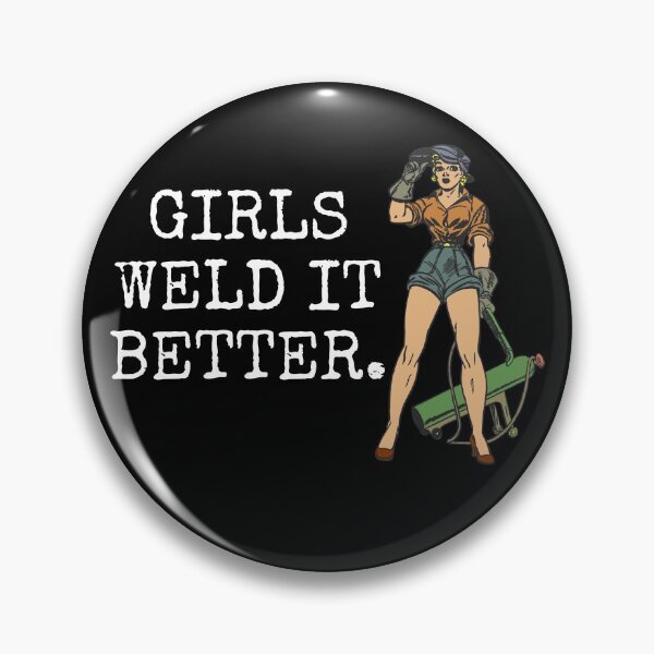 Item preview, Welding Girls Do It Better designed and sold by jacks-tees.